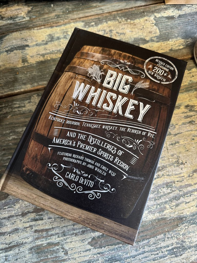 Big Whiskey