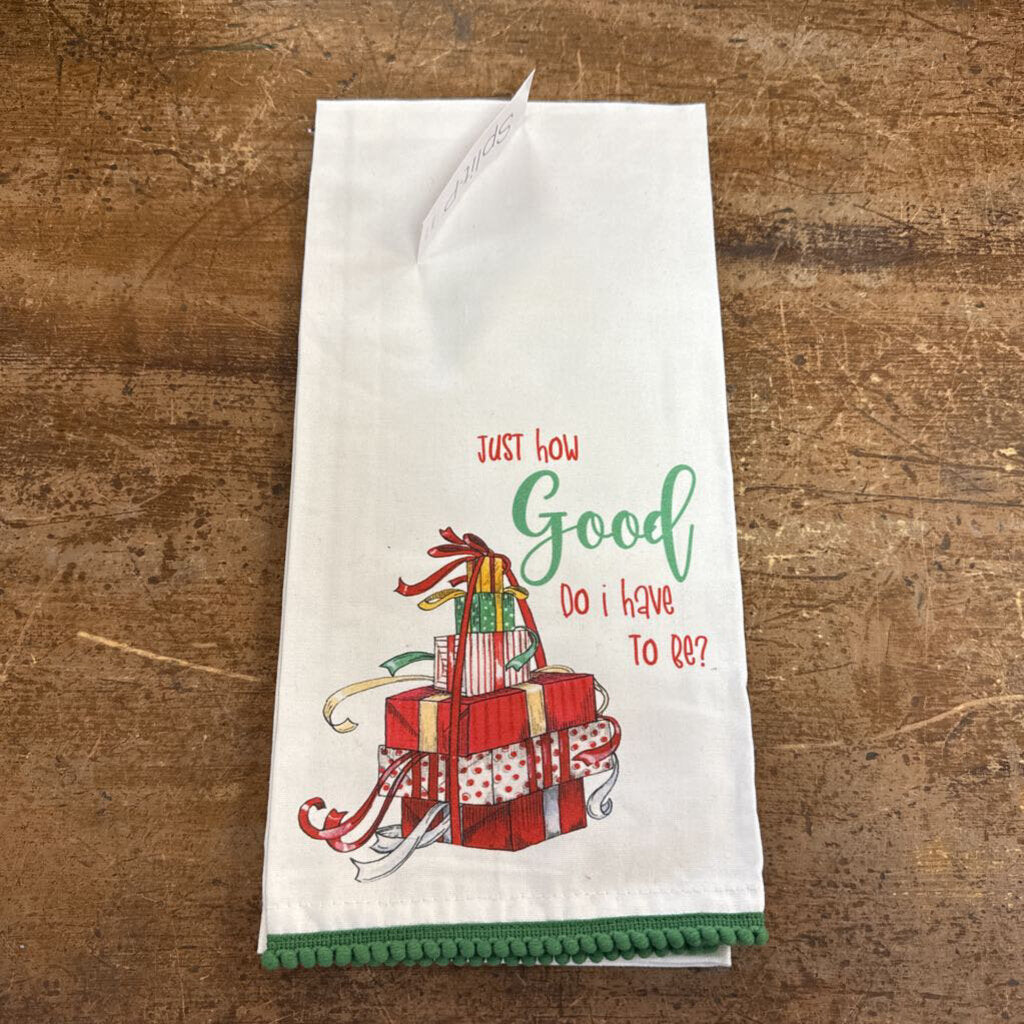 Just How Good Dishtowel