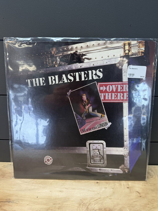 The Blasters - Over There